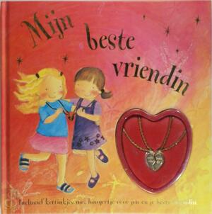 Mijn beste vriendin - Gaby Goldsack Mijn beste vriendin - Gaby Goldsack