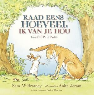 Raad eens hoeveel ik van je hou - Sam McBratney Raad eens hoeveel ik van je hou - Sam McBratney