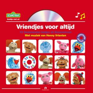 Vriendjes voor altijd - Henny Vrienten Vriendjes voor altijd - Henny Vrienten