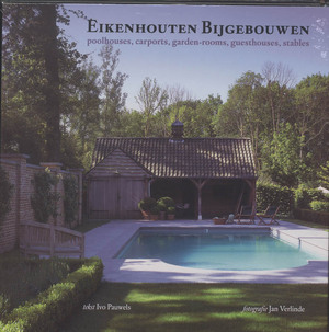 Eikenhouten bijgebouwen ned-eng-fr-d / 4-talig - Ivo Pauwels, English Heritage Buildings