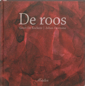 De roos - G. de Kockere De roos - G. de Kockere