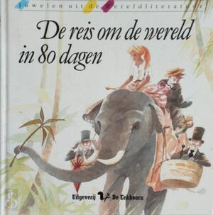 De reis om de wereld in 80 dagen - Jules Verne, Max Kruse, Charlotte Panowsky