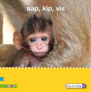Aap, kip, vis - Auteursgroep Zwijsen Aap, kip, vis - Auteursgroep Zwijsen