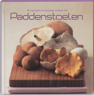 Paddenstoelen - A. van Hooft Paddenstoelen - A. van Hooft
