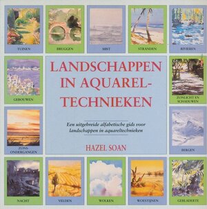 Landschappen in aquareltechnieken - Hazel Soan Landschappen in aquareltechnieken - Hazel Soan