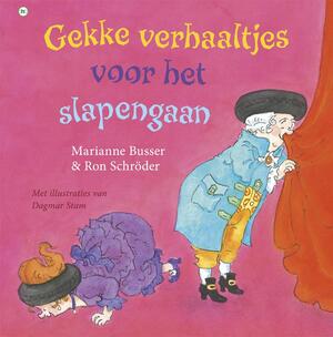 Gekke verhaaltjes voor het slapengaan - Marianne Busser ; Ron Schröder