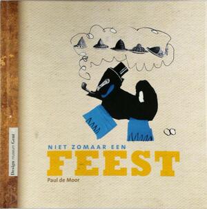 Niet zomaar een feest - PAUL De Moor