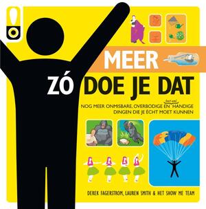 Meer Zo doe je dat - Derek / Smith Fagerstrom Meer Zo doe je dat - Derek / Smith Fagerstrom