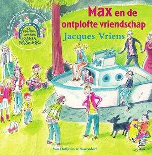 Max en de ontplofte vriendschap - Jacques Vriens Max en de ontplofte vriendschap - Jacques Vriens