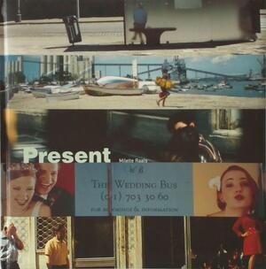 Present - Milette Raats