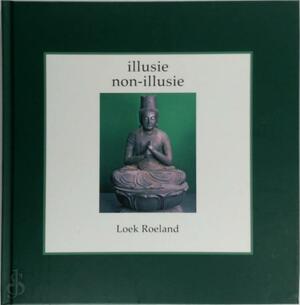 Illusie non-illusie - L. Roeland