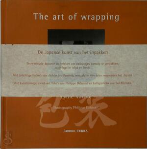 The Art of Wrapping - Lydie Valcke, Philippe Debeerst