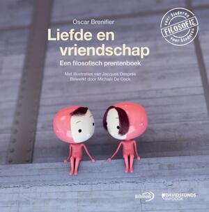 Liefde en vriendschap - Oscar Brenifier Liefde en vriendschap - Oscar Brenifier