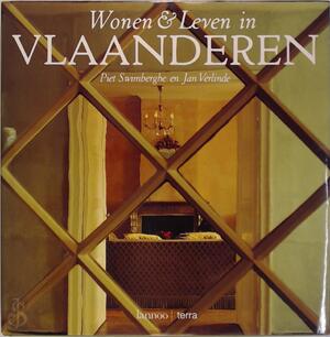 Wonen & leven in Vlaanderen - Piet Swimberghe, Jan Verlinde