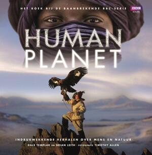 Human planet - Brian Dale / Leith Templar