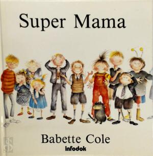 Super mama - B. Cole Super mama - B. Cole