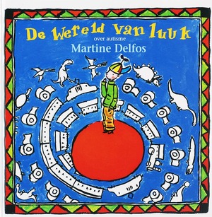 De wereld van Luuk - M.F. Delfos De wereld van Luuk - M.F. Delfos