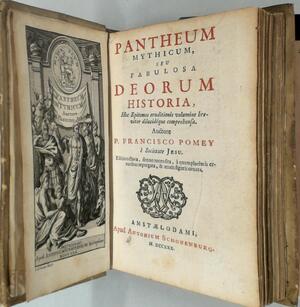 Pantheum Mythicum, seu Fabulose Deorum Historia, Hoc Epitomes eruditiones volumine breviter dilucidéque comprehensa - Francisco Pomey