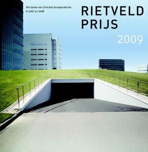 Rietveldprijs 2009 - Olof van de Wal Rietveldprijs 2009 - Olof van de Wal