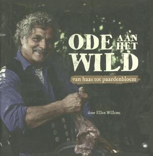 Ode aan het Wild - Ellen Willems