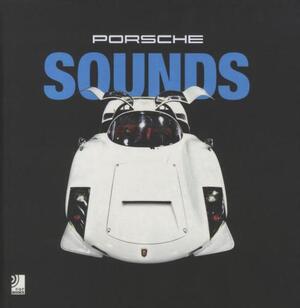 Porsche - Sounds - Dieter Landenberger Porsche - Sounds - Dieter Landenberger