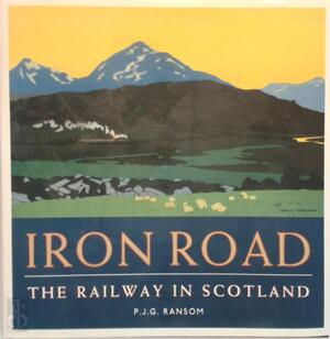 The Iron Road - Philip John Greer Ransom The Iron Road - Philip John Greer Ransom