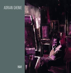 Adrian Ghenie - Hatje Cantz Adrian Ghenie - Hatje Cantz