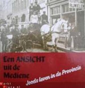 Een ansicht uit de Mediene - Jaap Van Velzen, Debby Uijenkruijer, Joods Historisch Museum (Amsterdam Netherlands) Een ansicht uit de Mediene - Jaap Van Velzen, Debby Uijenkruijer, Joods Historisch Museum (Amsterdam Netherlands)
