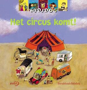 Het circus komt ! - A. Ciboul Het circus komt ! - A. Ciboul