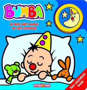 Bumba : kartonboek met licht - Gert Verhulst Bumba : kartonboek met licht - Gert Verhulst