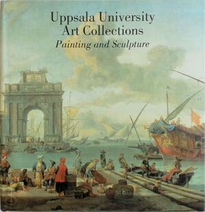 Uppsala University Art Collections: Painting and Sculpture - Thomas Heinemann Uppsala University Art Collections: Painting and Sculpture - Thomas Heinemann