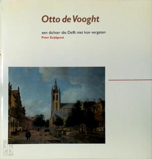 Otto de Vooght - Peter Zuijdgeest