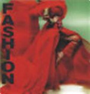 Fashion - Fashion -