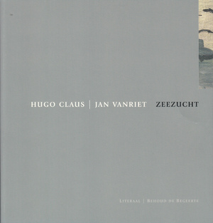 Zeezucht [uitg. met flappen] - Hugo Claus, Jan Vanriet