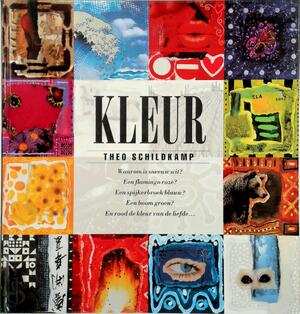 Kleur - Theo Schildkamp