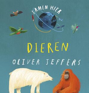 Samen hier - Dieren - Oliver Jeffers