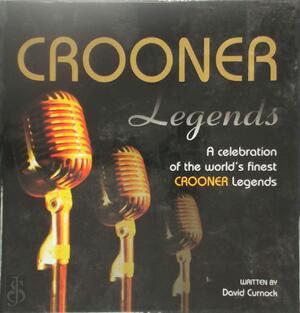 Crooner Legends - David Curnock