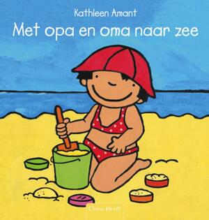 Met opa en oma aan zee - Kathleen Amant Met opa en oma aan zee - Kathleen Amant