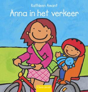 Anna in het verkeer - Kathleen Amant Anna in het verkeer - Kathleen Amant