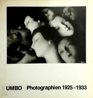 Umbo. Photographien 1925-1933 - Umbo Umbo. Photographien 1925-1933 - Umbo