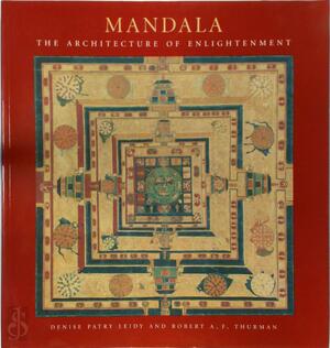 Mandala - Denise Patry Leidy, Robert A. F. Thurman