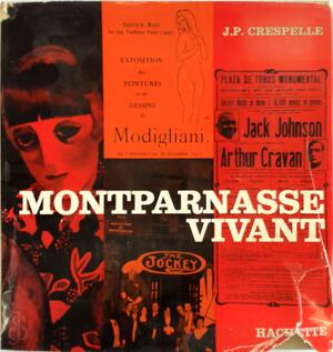 Montparnasse vivant - Jean Paul Crespelle Montparnasse vivant - Jean Paul Crespelle