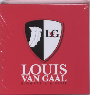 Louis van Gaal, Biografie & Visie - Louis van Gaal, Amp, R. A. / Heukels Jonker Louis van Gaal, Biografie & Visie - Louis van Gaal, Amp, R. A. / Heukels Jonker