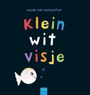 Klein wit visje - Guido Van Genechten Klein wit visje - Guido Van Genechten