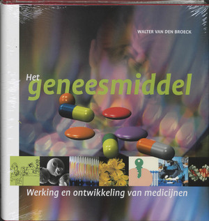 Het geneesmiddel - W. van den Broeck Het geneesmiddel - W. van den Broeck