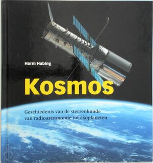 Kosmos - Harm Habing (ISBN 9789085712411)