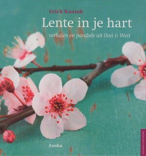 Lente in je hart - Erich Kaniok