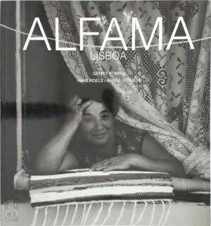 Alfama - Lisboa [Nederlandse editie] - Gerrit Komrij, Amp, Hans Roels, Amp, Serge Vermeir