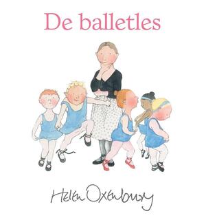 De balletles - Helen Oxenbury De balletles - Helen Oxenbury