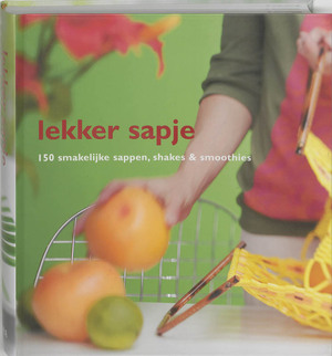 Lekker sapje - B. Luijken